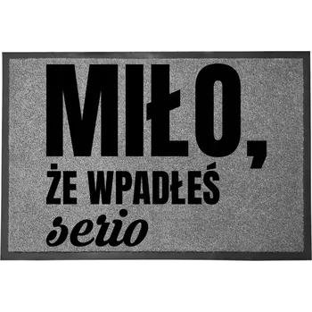 Rohožka ŠEDÁ VSTUPNÍ ROHOŽKA 60X40 KE DVEŘÍM - RÁDI VÁS VIDÍME, VÁŽNĚ