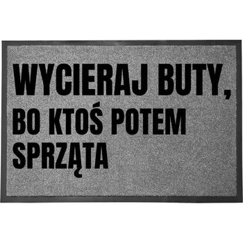 Rohožka VCHODOVÁ ROHOŽKA ŠEDÁ 40X60CM KE DVEŘÍM S HUMOREM NĚKDO TO PAK UKLIDÍ