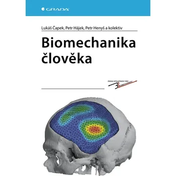 Kniha Biomechanika člověka - Lukáš Čapek a kolektív (2018) [E-kniha]