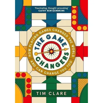 Kniha The Game Changers - Tim Clare
