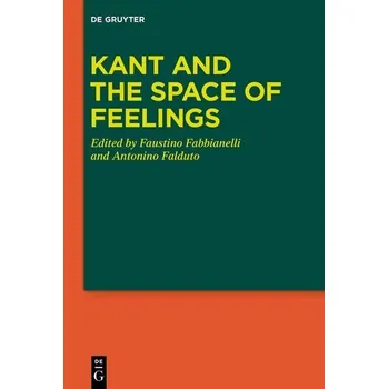 Učebnice Kant and the Space of Feelings - Fabbianelli, Faustino