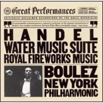 Zahraniční hudba CD Georg Friedrich Händel: Water Music Suite / Royal Fireworks Music 1990