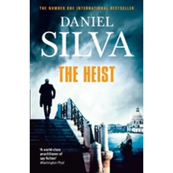The Heist - Daniel Silva [EN] (2015, Brožovaná, HarperCollins Publishers)