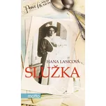 Služka - Hana Lasicová (2014) [E-kniha]