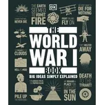The World War I Book, Big Ideas Simply Explained, Dorling Kindersley