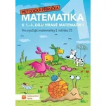 Hravá matematika 1 - Metodická příručka, neuveden, 2019