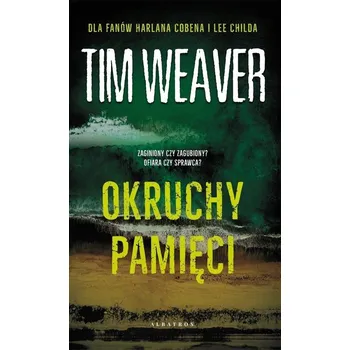 Beletrie pro dospělé Okruchy pamięci Tim Weaver