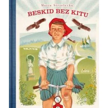 Kniha Beskid bez kitu - Maria Strzelecka [PL] (2026, Pevná, Libra)
