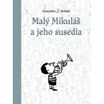 Malý Mikuláš a jeho susedia (8.) - René Goscinny