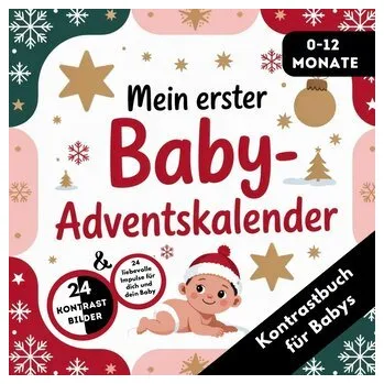 Pohádka Adventskalender Baby - Kontrastbuch für Babys von 0-12 Monaten mit 24 weihnachtlichen Kontrastbildern - Publishing, LenoArts