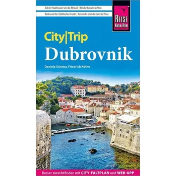 Cestování Reise Know-How CityTrip Dubrovnik - Schetar, Daniela [DE] (2026, Brožovaná, Reise Know-How Verlag Peter Rump)