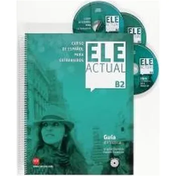Španělský jazyk ELE Actual B2 przewodnik metodyczny +CD - Palencia, Ramón