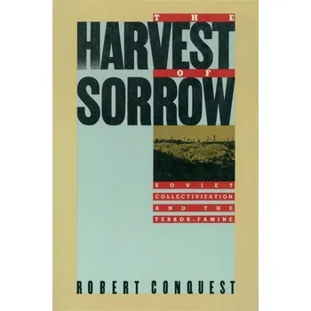 The Harvest of Sorrow - Robert Conquest [EN] (1987, Brožovaná, Oxford University Press)