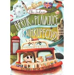 Bertík a plávajúce kníhkupectvo - Šedivá Ellie