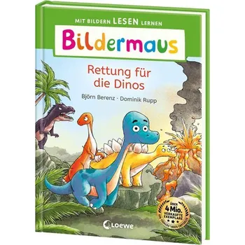 První čtění Bildermaus - Rettung für die Dinos - Berenz, Björn