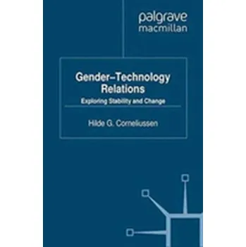 Učebnice Gender-Technology Relations - Corneliussen, Ulrike