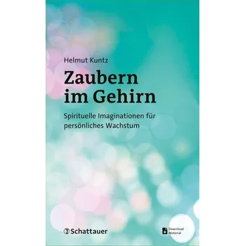 Osobní rozvoj Zaubern im Gehirn - Kuntz, Helmut