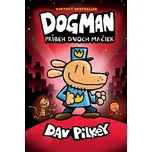 Dogman. Príbeh dvoch mačiek (Dogman 3) - DAV PILKEY