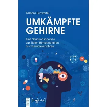 Umkämpfte Gehirne - Schwertel, Tamara
