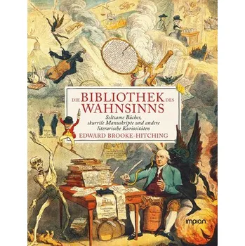 Umění Die Bibliothek des Wahnsinns - Brooke-Hitching, Edward [DE] (2026, Brožovaná, Impian GmbH)