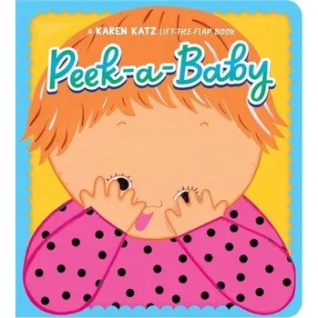 První čtění Peek-a-Baby - Katz, Karen