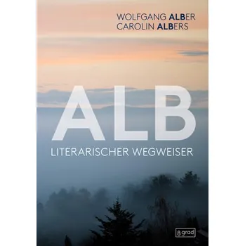 Literární cestopis Alb - Alber, Wolfgang