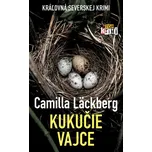 Kukučie vajce - Camilla Läckberg