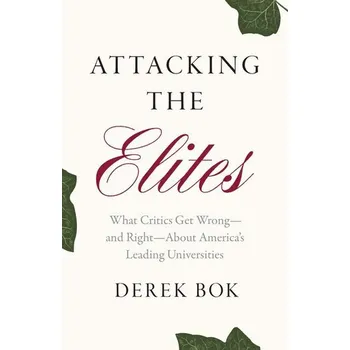 Attacking the Elites - Bok, Derek [EN] (2025, Yale University Press)