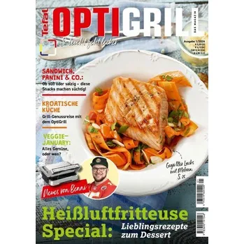 Tefal OptiGrill Magazin - Heißluftfritteuse Special