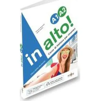 In alto! A1-A2 Podręcznik do włoskiego - Grassa Matteo, Delitala Marcella, Quercioli Fiorenza