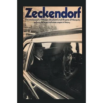 Zeckendorf - Zeckendorf, William, Jr. [EN] (2014, Brožovaná, Parker Publishing)