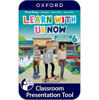 Anglický jazyk Learn With Us Now Level 6 SB with Online Practice - Morgan Hawys