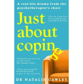 Příroda Just About Coping - Cawley, Natalie [EN] (2025, Brožovaná, Pan Macmillan)