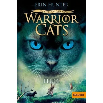 Warrior Cats - Ein sternenloser Clan. Fluss - Erin Hunter [DE] (2026, Brožovaná, Beltz)