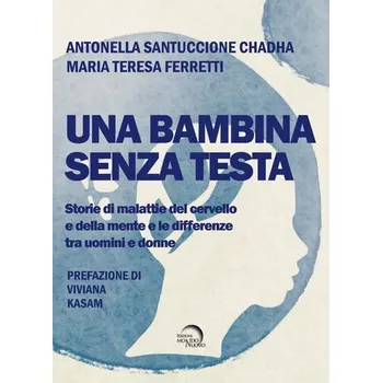 Una bambina senza testa - Santuccione Chadha, Antonella