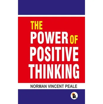 Osobní rozvoj The Power of Positive Thinking - Norman Vincent Peale [EN] (2024, Brožovaná, Sasa Publishing (OPC) Private Limited)