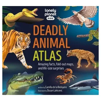 Příroda Lonely Planet Kids Deadly Animal Atlas - Planet, Lonely [EN] (2024, Pevná, Lonely Planet)