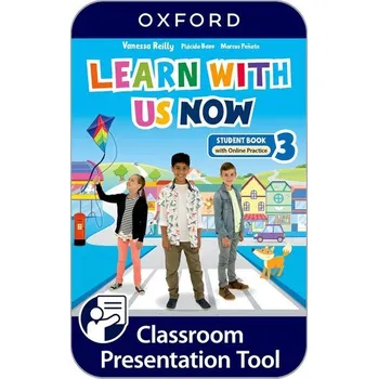 Anglický jazyk Learn With Us Now Level 3 SB with Online Practice - Marcos Penate,Placido Bazo,Vanessa Reilly