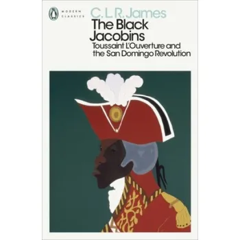 Black Jacobins (C L R James)(Brožovaná)
