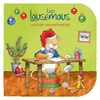 První čtění Leo Lausemaus und der Wunschzettel - Witt, Sophia