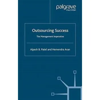 Učebnice Outsourcing Success - Patel, Alpesh
