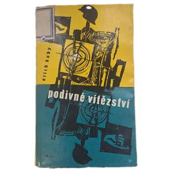 Podivné vítězství Román - ANTIKVARIÁT ( Erich Kuby)