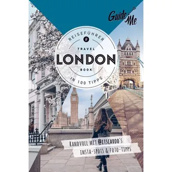 Cestování GuideMe Reiseführer London - Julius, Caroline