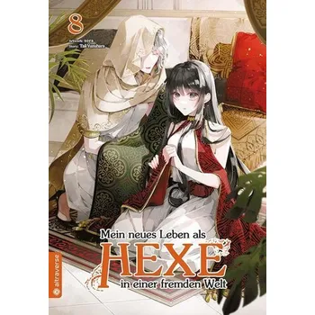 Mein neues Leben als Hexe in einer fremden Welt 08 - Sora