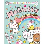 Kawaii zábavné aktivity: Mačiatka a priatelia - kolektív autorov.
