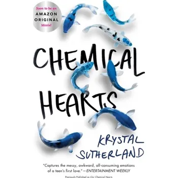Kniha Our Chemical Hearts film ite - Krystal Sutherland