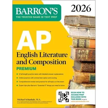 AP English Literature and Composition Premium, 2026: Prep Book with 8 Practice Tests + Online Practice - Schanhals, Michael