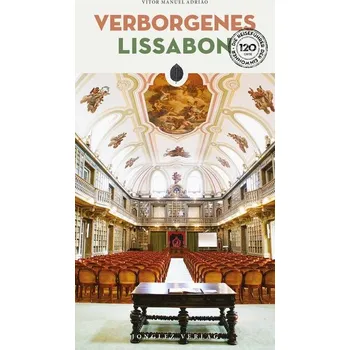Cestování Verborgenes Lissabon - Adrião, Vitor Manuel [DE] (2026, Brožovaná, Jonglez)