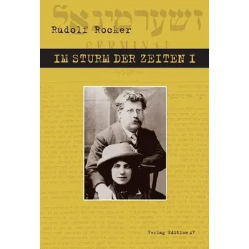 Im Sturm der Zeiten - Rocker, Rudolf