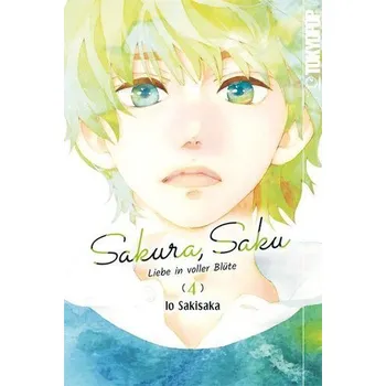 Sakura, Saku - Liebe in voller Blüte 04 - Sakisaka, Io